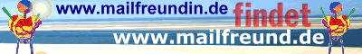 www.mailfreundin.de www.mailfreund.de (mit Frames)